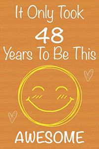 It Only Took 48 Years To Be This Awesome