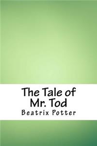 Tale of Mr. Tod