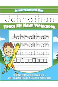 Johnathan Letter Tracing for Kids Trace my Name Workbook