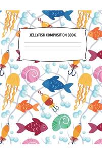 Jellyfish Composition Book: Jelly Fish Notebook Wide Ruled Writing Diary Practice Journal Organizer Youth Kids: University, College, Kindergarten, Elementary, High School, Midd