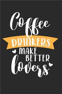 Coffee Drinkers Make Better Lovers