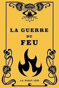 La guerre du Feu