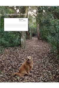 Dog Sitting On A Trail Composition Notebook, Wide Ruled