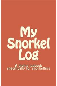 My Snorkel Log: A diving logbook specifically for snorkellers