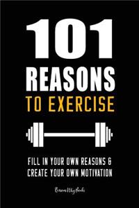 101 Reasons to Exercise