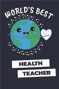World's Best Health Teacher