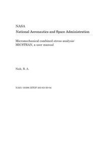 Micromechanical Combined Stress Analysis