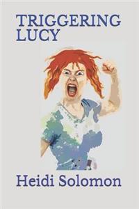 Triggering Lucy