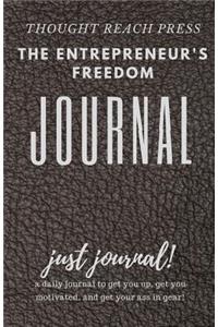 The Entrepreneur's Freedom Journal