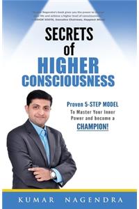Secrets of Higher Consciousness