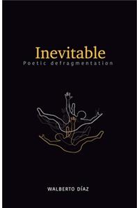 Inevitable