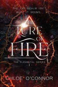Lure of Fire