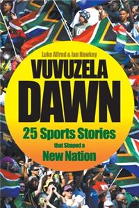 Vuvuzela Dawn