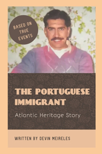 Portuguese Immigrant
