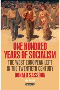 One Hundred Years of Socialism