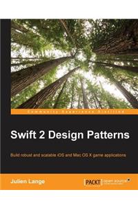 Swift 2 Design Patterns