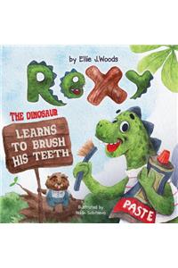 Rexy the Dinosaur Learns to Brush his Teeth