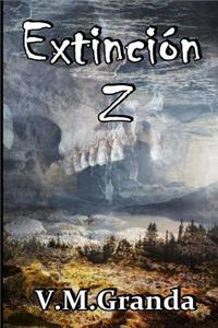 ExtinciÃ³n Z: La TrilogÃ­a Al Completo En Un Ã?nico Volumen