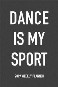 Dance Is My Sport