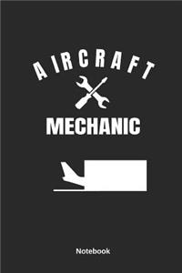 Aircraft Mechanic Notebook