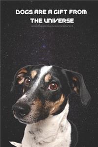 Dogs Are a Gift from the Universe Lined Composition Notebook with 100 Quotes about Man's Best Friend Jack Russel Terrier Ed.