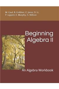 Beginning Algebra II