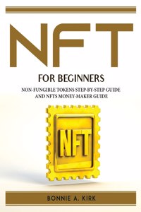 NFT FOR BEGINNERS