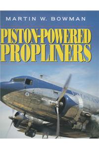 Piston-powered Propliners