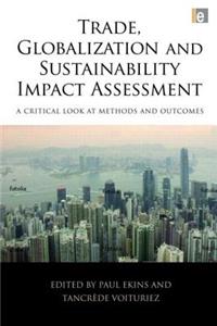 Trade, Globalization and Sustainability Impact Assessment