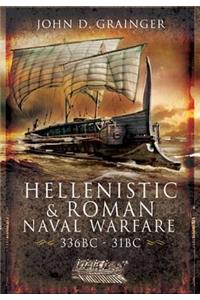 Hellenistic and Roman Naval Wars 336bc - 31bc