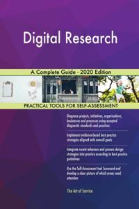 Digital Research A Complete Guide - 2020 Edition