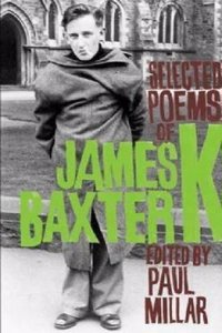 Selected Poems of James K. Baxter