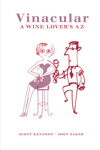 Vinacular: A Wine Lover's A-Z
