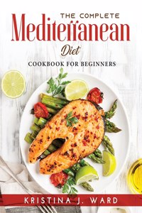 The Complete Mediterranean Diet