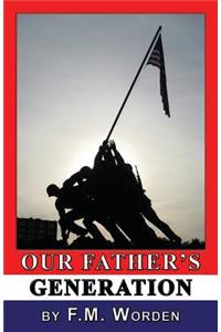 Our Father's Generation