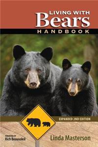 Living With Bears Handbook, Expanded 2nd Edition