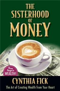 Sisterhood of Money