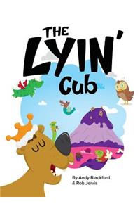 Lyin' Cub