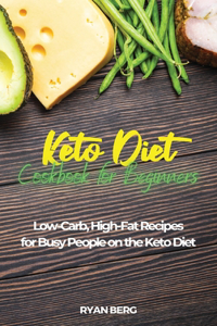 Keto Diet Cookbook for Beginners