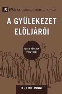 Church Elders / A GYÜLEKEZET ELÖLJÁRÓI