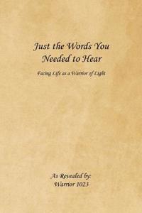 Just the Words You Needed to Hear