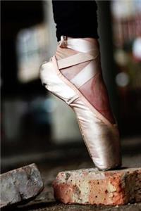 Cool Ballet Slipper En Point on a Brick Dance Journal