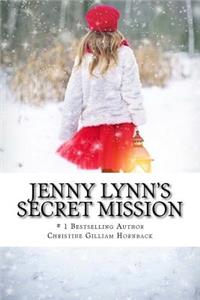 Jenny Lynn's Secret Mission