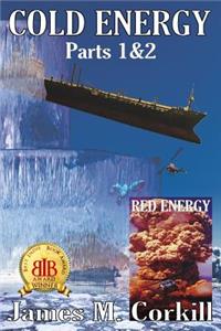 Cold Energy Parts 1&2: The Alex Cave Series Books 2&3. Cold Energy/Red Energy