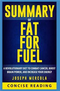 Summary of Fat for Fuel