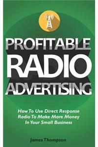 Profitable Radio Advertising