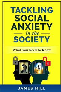 Tackling Social Anxiety in the Society