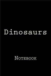 Dinosaurs