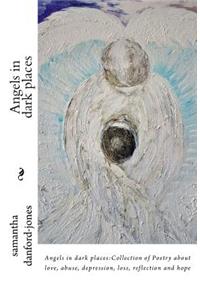 Angels in dark places