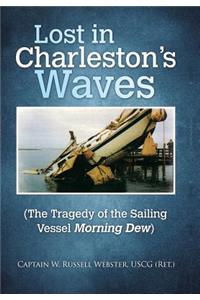 Lost in Charleston's Waves